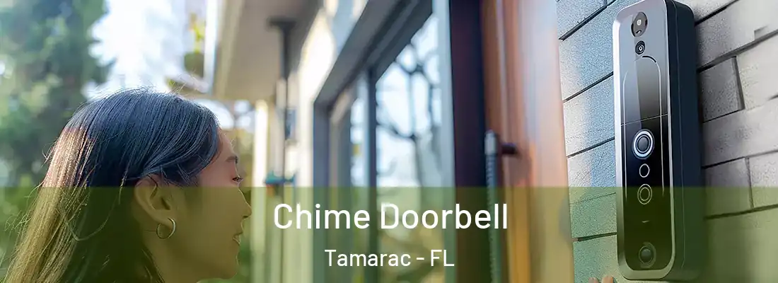  Chime Doorbell Tamarac - FL