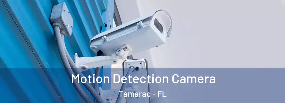  Motion Detection Camera Tamarac - FL